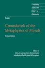Kant: Groundwork of the Metaphysics of Morals - Book