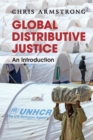 Global Distributive Justice : An Introduction - Book