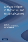 Law and Religion in Theoretical and Historical Context - Book