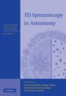 3D Spectroscopy in Astronomy - Book