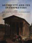 Antiquity and its Interpreters - Book
