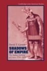 Shadows of Empire : The Indian Nobility of Cusco, 1750-1825 - Book