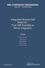Integrated Miniaturized Materials: Volume 1272 : From Self-Assembly to Device Integration - Book