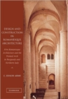 Design and Construction in Romanesque Architecture : First Romanesque Architecture and the Pointed Arch in Burgundy and Northern Italy - Book