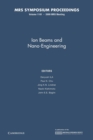Ion Beams and Nano-Engineering: Volume 1181 - Book