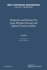 Materials and Devices for Laser Remote Sensing and Optical Communication: Volume 1076 - Book