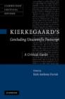 Kierkegaard's 'Concluding Unscientific Postscript' : A Critical Guide - Book