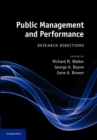 Public Management and Performance : Research Directions - Book