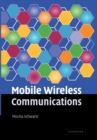 Mobile Wireless Communications - Book