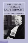 The Life of Hersch Lauterpacht - Book