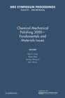 Chemical-Mechanical Polishing 2000 - Fundamentals and Materials Issues: Volume 613 - Book