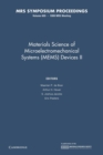 Materials Science of Microelectromechanical Systems (MEMS) Devices II: Volume 605 - Book