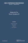 Materials for Smart Systems III: Volume 604 - Book