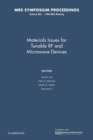 Materials Issues for Tunable RF and Microwave Devices: Volume 603 - Book