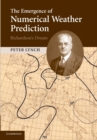 The Emergence of Numerical Weather Prediction: Richardson's Dream - Book