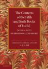 The Contents of the Fifth and Sixth Books of Euclid : With a Note on Irrational Numbers - Book