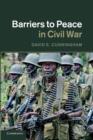 Barriers to Peace in Civil War - Book