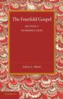 The Fourfold Gospel: Volume 1, Introduction - Book
