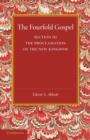 The Fourfold Gospel: Volume 3, The Proclamation of the New Kingdom - Book