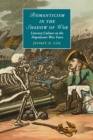 Romanticism in the Shadow of War : Literary Culture in the Napoleonic War Years - Book