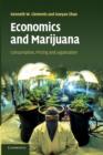 Economics and Marijuana : Consumption, Pricing and Legalisation - Book