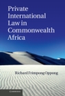 Private International Law in Commonwealth Africa - eBook
