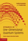 Dynamics of One-Dimensional Quantum Systems : Inverse-Square Interaction Models - Book