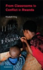 From Classrooms to Conflict in Rwanda - eBook