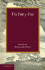 The Forty-Five : A Narrative of the Last Jacobite Rising by Several Contemporary Hands - Book