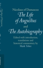 Nicolaus of Damascus: The Life of Augustus and The Autobiography : Edited with Introduction, Translations and Historical Commentary - Book