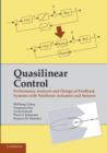 Quasilinear Control : Performance Analysis and Design of Feedback Systems with Nonlinear Sensors and Actuators - Book