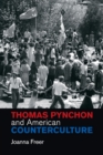 Thomas Pynchon and American Counterculture - Book