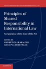 Principles of Shared Responsibility in International Law : An Appraisal of the State of the Art - Book