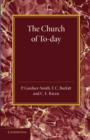 The Christian Religion: Volume 3, The Church of To-Day : Its Origin and Progress - Book