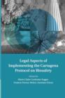 Legal Aspects of Implementing the Cartagena Protocol on Biosafety - Book