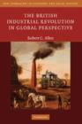 British Industrial Revolution in Global Perspective - eBook