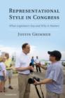 Representational Style in Congress : What Legislators Say and Why It Matters - eBook