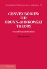 Convex Bodies: The Brunn-Minkowski Theory - Rolf Schneider