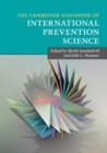 The Cambridge Handbook of International Prevention Science - Book