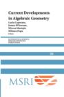 Current Developments in Algebraic Geometry - Book