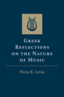 Greek Reflections on the Nature of Music - Book