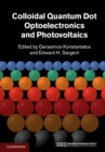 Colloidal Quantum Dot Optoelectronics and Photovoltaics - eBook
