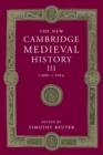 The New Cambridge Medieval History: Volume 3, c.900-c.1024 - Book