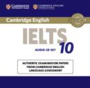 Cambridge IELTS 10 Audio CDs (2) : Authentic Examination Papers from Cambridge English Language Assessment - Book
