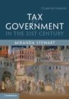 Tax and Government in the 21st Century - Book