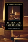 The Cambridge Companion to Literature and Religion - Book