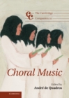 Cambridge Companion to Choral Music - eBook