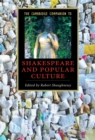 Cambridge Companion to Shakespeare and Popular Culture - eBook