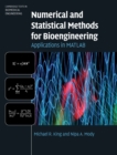 Numerical and Statistical Methods for Bioengineering : Applications in MATLAB - eBook