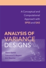 Analysis of Variance Designs : A Conceptual and Computational Approach with SPSS and SAS - eBook